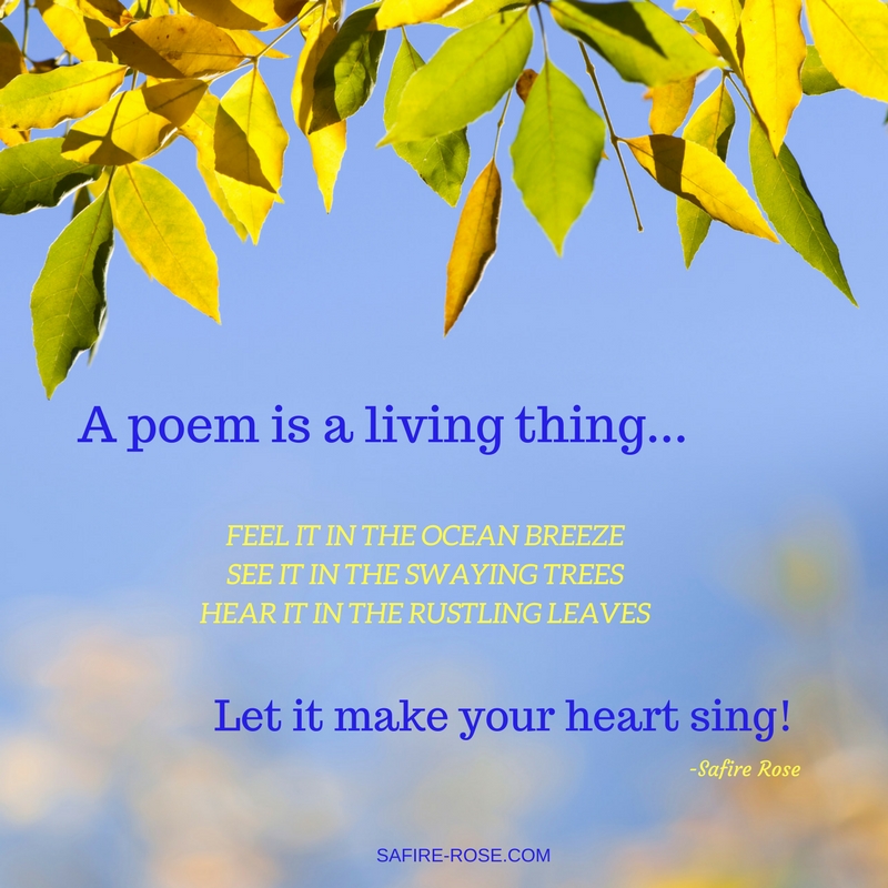 A Poem Is A Living Thing…